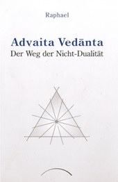Raphael – Advaita Vedanta